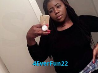 4EverFun22