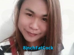 8inchFatCock