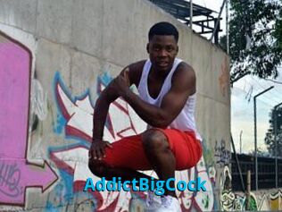 AddictBigCock