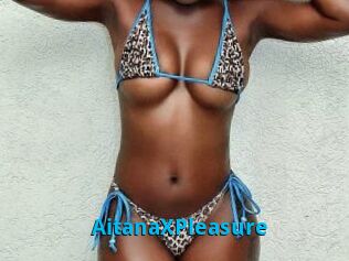 AitanaXPleasure