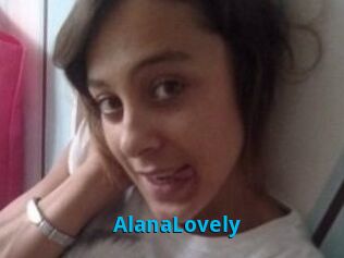 AlanaLovely