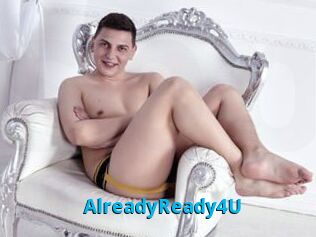 AlreadyReady4U