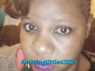 Amazingtitties2021