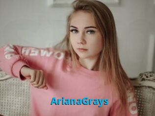 ArianaGrays