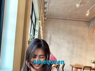 Ainequeen