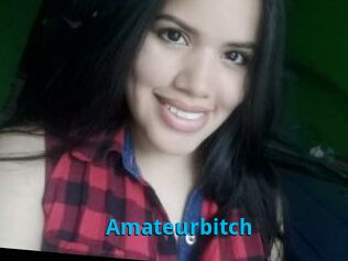 Amateurbitch