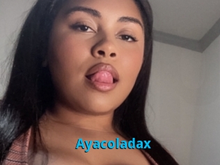 Ayacoladax