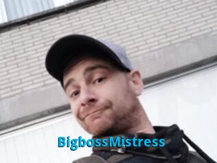BigbossMistress