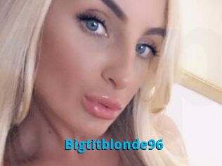 Bigtitblonde96