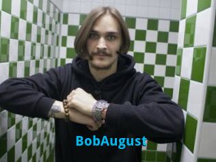 BobAugust