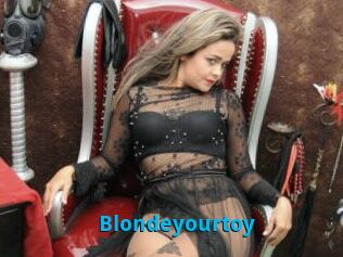 Blondeyourtoy