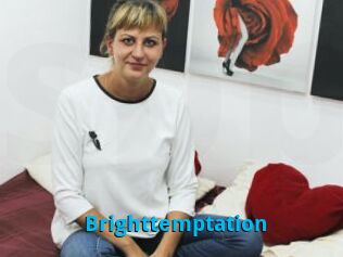 Brighttemptation
