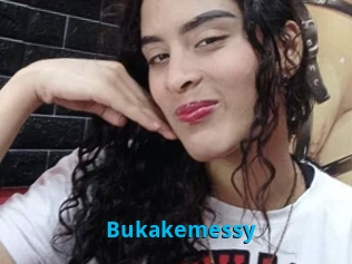 Bukakemessy