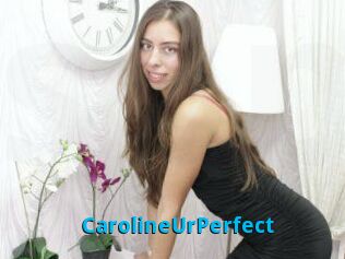 CarolineUrPerfect