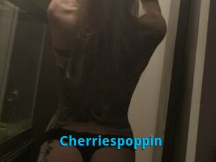 Cherriespoppin