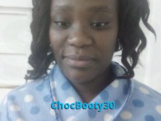 ChocBooty30