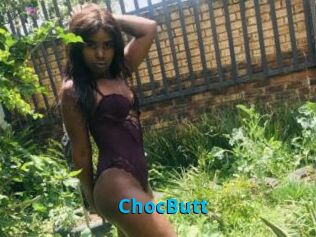 ChocButt
