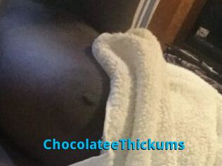 ChocolateeThickums