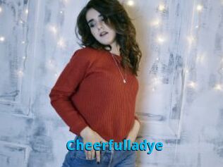 Cheerfulladye