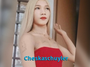 Cheskaschuyler