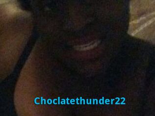 Choclatethunder22