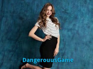 DangerouusGame