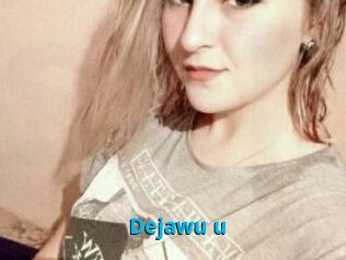 Dejawu_u
