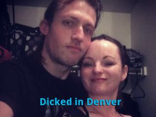 Dicked_in_Denver