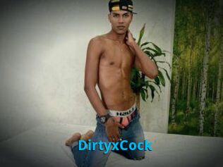 DirtyxCock