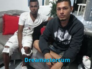 Dreamastercum