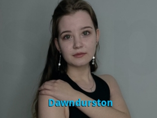 Dawndurston