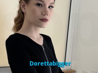 Dorettabigger
