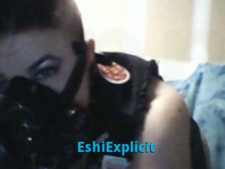 Eshi_Explicit
