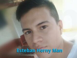 Esteban_Horny_Man
