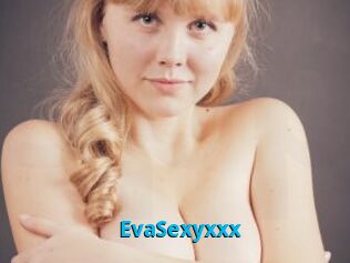EvaSexyxxx