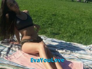 EvaYouLove