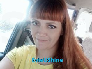 EvieUShine
