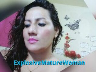 ExplosiveMatureWoman