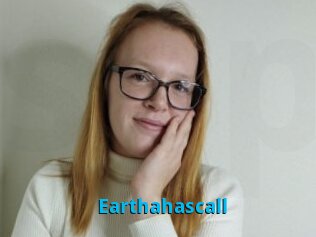 Earthahascall