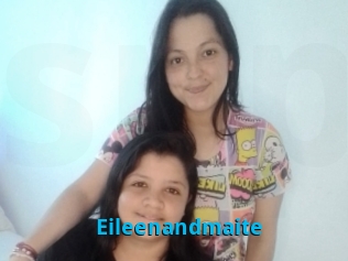 Eileenandmaite