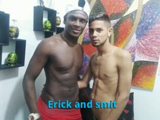 Erick_and_smit