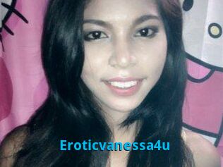 Eroticvanessa4u