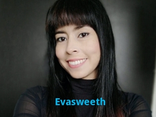 Evasweeth