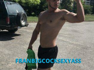 FRANBIGCOCKSEXYASS