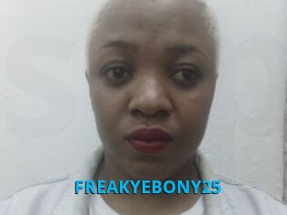 FREAKYEBONY25