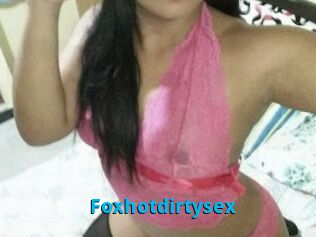 Foxhotdirtysex