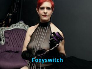 Foxyswitch