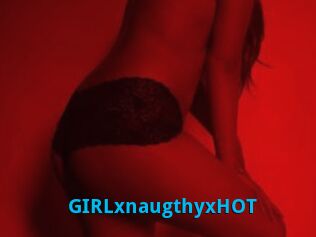 GIRLxnaugthyxHOT