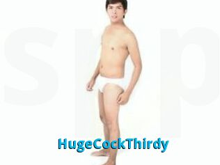 HugeCockThirdy