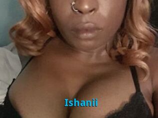 Ishanii